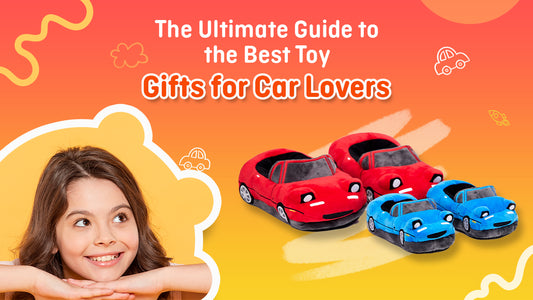 The Ultimate Guide to the Best Toy Gifts for Car Lovers